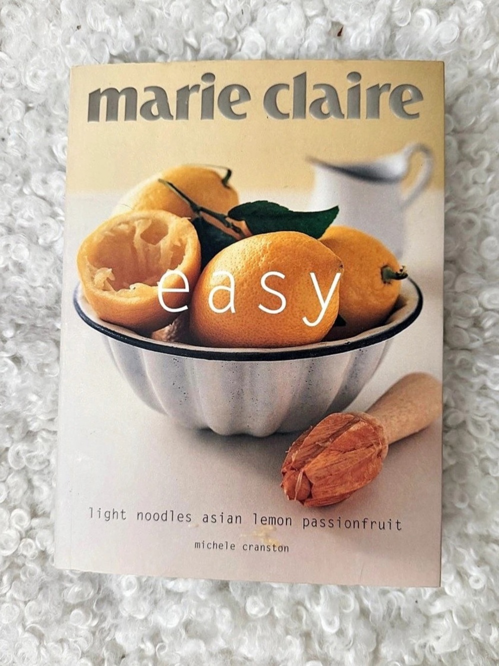 Marie Claire easy Cookbook